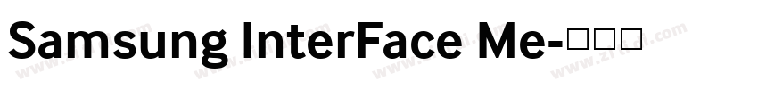 Samsung InterFace Me字体转换